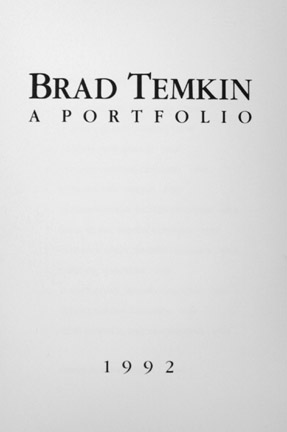 Brad Temkin: A Portfolio